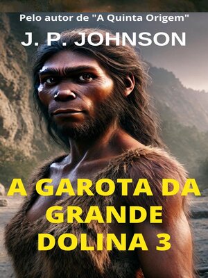 cover image of A Garota Da Grande Dolina 3